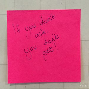 If-you-dont-ask-you-dont-get